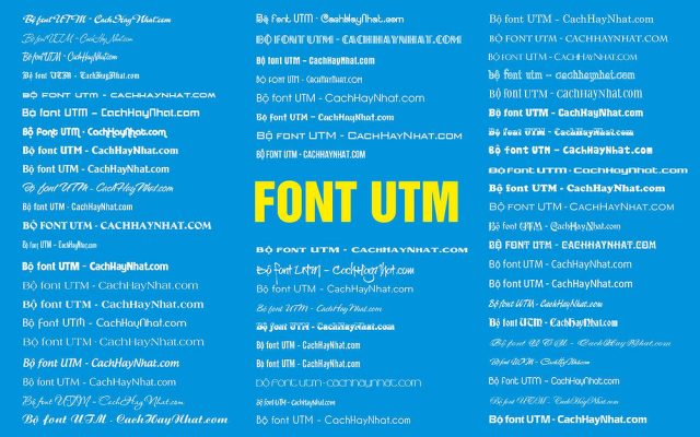 Giới thiệu về font chữ UTM