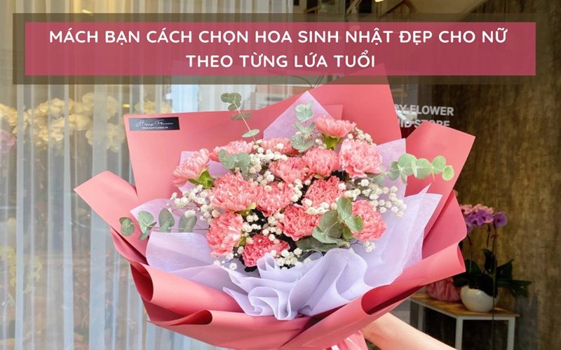 Bí quyết chọn hoa sinh nhật cho nữ