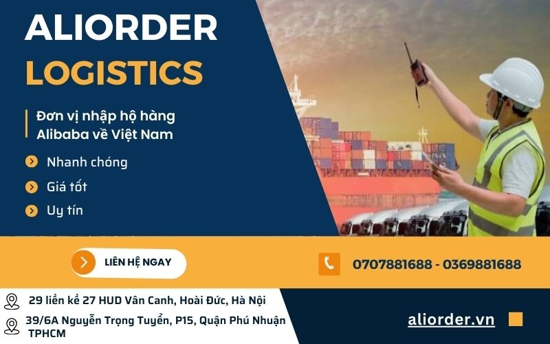 đơn vị nhập hàng alibaba uy tín Aliorder