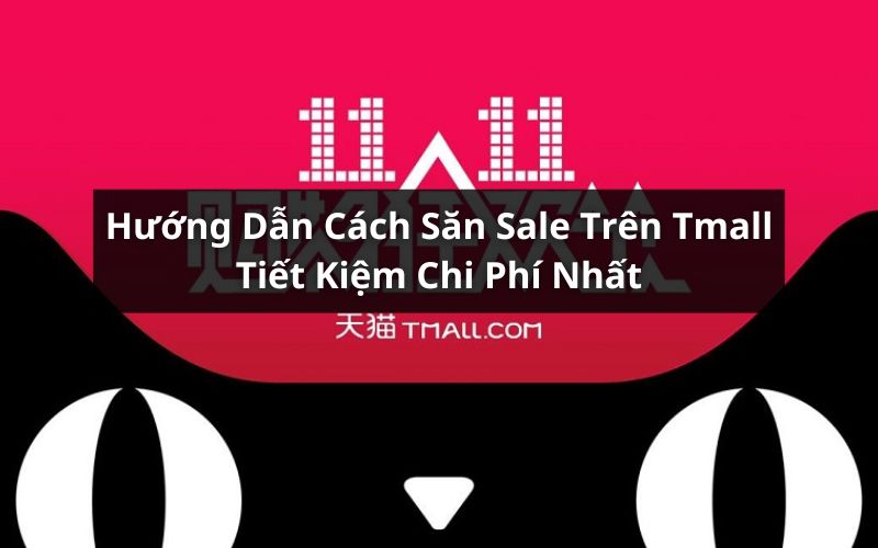 cách săn sale trên tmall