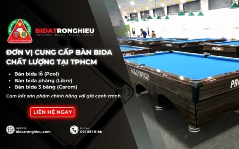 đơn vị cung cấp bàn và dụng cụ bida Trọng Hiếu