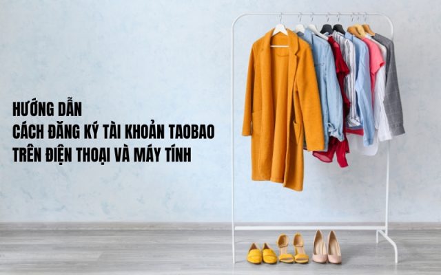 cách tạo tài khoản taobao