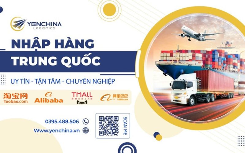 Dịch vụ nhập hàng Yến China Logistics
